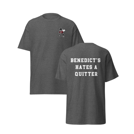 Benedict's Hates a Quitter Short-Sleeve T-Shirt
